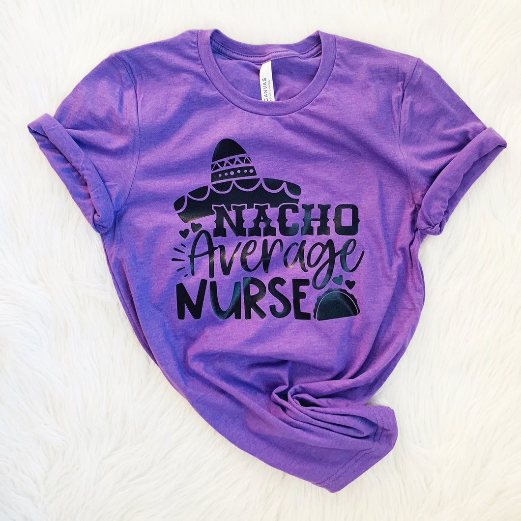 Nacho Average Nurse